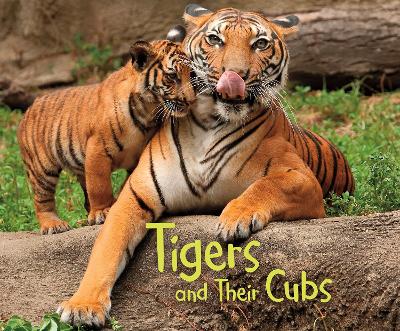 Tigers and Their Cubs book