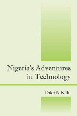 Nigeria's Adventures in Technology book