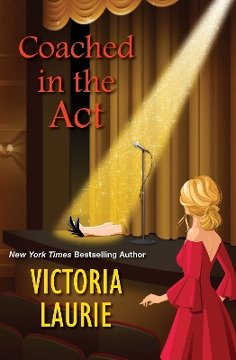 Coached in the Act by Victoria Laurie