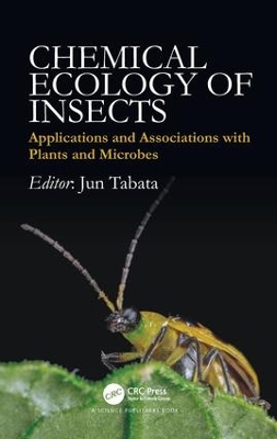 Chemical Ecology of Insects by Jun Tabata