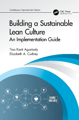 Building a Sustainable Lean Culture: An Implementation Guide by Tina Agustiady