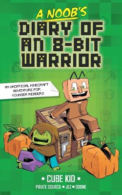 A Noob's Diary of an 8-Bit Warrior book