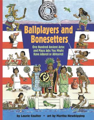 Ballplayers and Bonesetters by Laurie Coulter