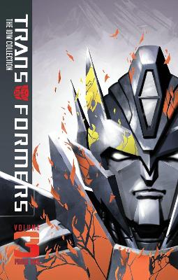 Transformers Idw Collection Phase Two Volume 3 book