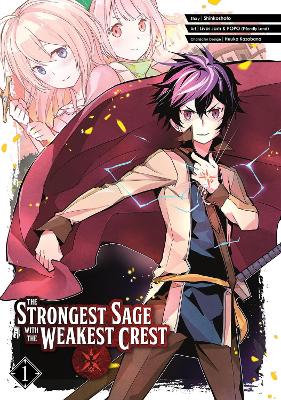 The Strongest Sage With The Weakest Crest 1 book