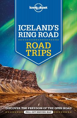 Lonely Planet Iceland's Ring Road by Lonely Planet