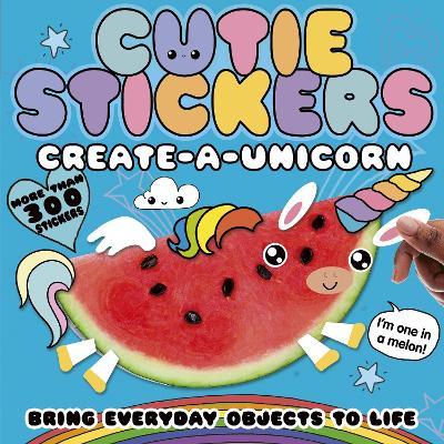 Create-a-Unicorn: Bring Everyday Objects to Life book