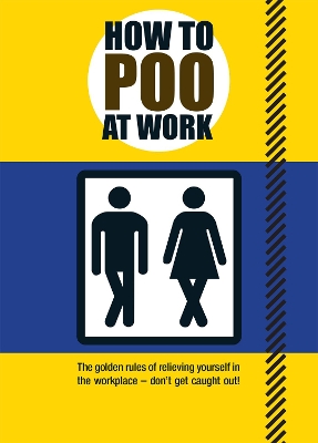 How to Poo at Work book