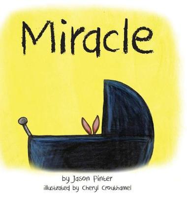 Miracle by Jason Pinter