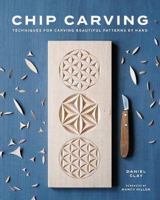 Chip Carving: Techniques for Carving Beautiful Patterns by Hand book