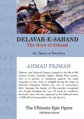 Delavar-e-Sahand: An Opera in Two Acts book