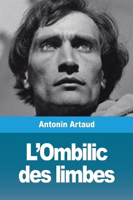 L'Ombilic des limbes book