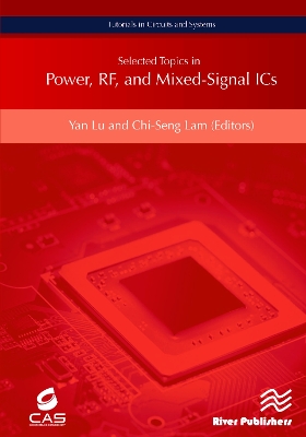 Selected Topics in Power, RF, and Mixed-Signal ICs by Yan Lu