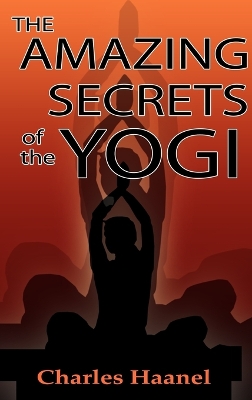 The Amazing Secrets of the Yogi book