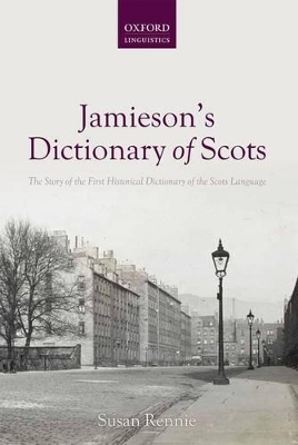 Jamieson's Dictionary of Scots by Susan Rennie