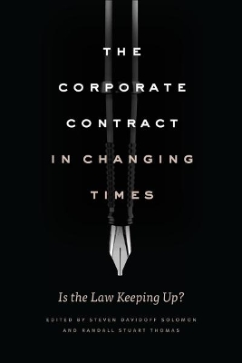 The Corporate Contract in Changing Times: Is the Law Keeping Up? book