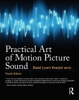 Practical Art of Motion Picture Sound book