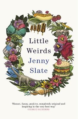 Little Weirds by Jenny Slate