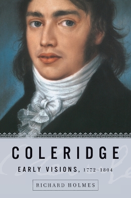 Coleridge by Richard Holmes