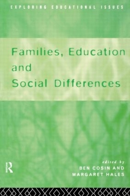 Families, Education and Social Differences by Ben Cosin