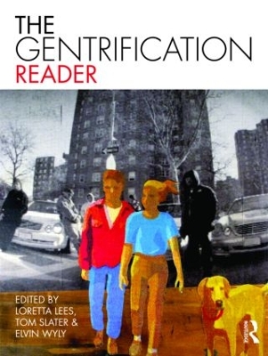 The Gentrification Reader by Loretta Lees