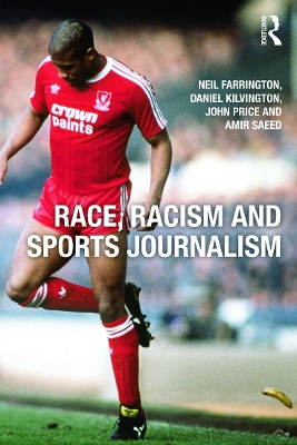 Race, Racism and Sports Journalism book