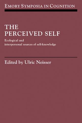 The Perceived Self by Ulric Neisser