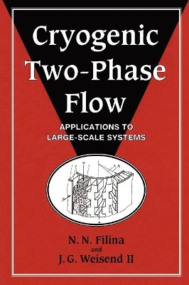 Cryogenic Two-Phase Flow book