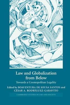 Law and Globalization from Below by Boaventura de Sousa Santos