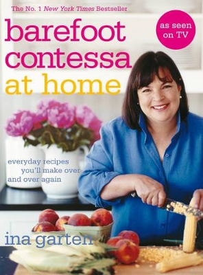 Barefoot Contessa At Home by Ina Garten