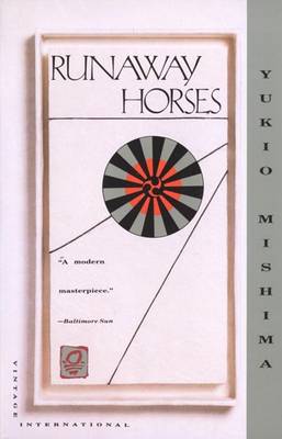 Runaway Horses: The Sea of Fertility, 2 book
