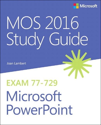 MOS 2016 Study Guide for Microsoft PowerPoint book