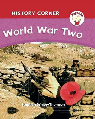 Popcorn: History Corner: World War II book