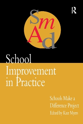 School Improvement In Practice by Kate Myers