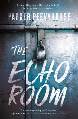 The The Echo Room by Parker Peevyhouse