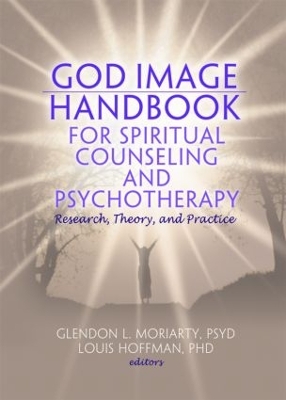 God Image Handbook for Spiritual Counseling and Psychotherapy book