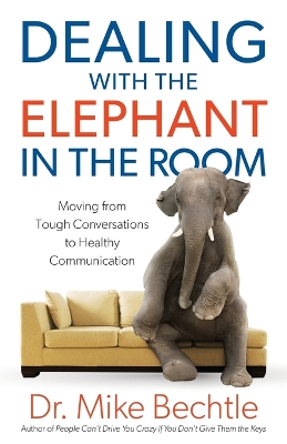 Dealing with the Elephant in the Room book