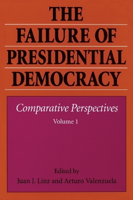 Failure of Presidential Democracy book