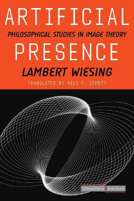Artificial Presence by Lambert Wiesing
