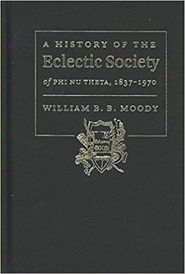 History of The Eclectic Society of Phi Nu Theta, 1837-1970 book