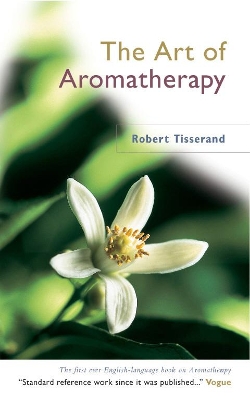 Art Of Aromatherapy book