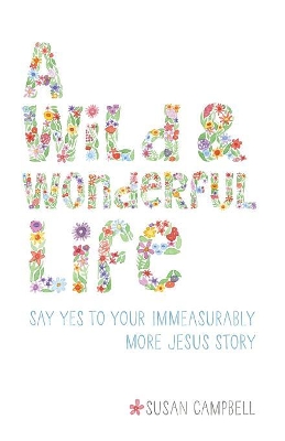 Wild & Wonderful Life book