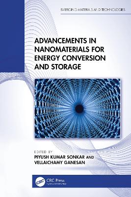 Advancements in Nanomaterials for Energy Conversion and Storage book