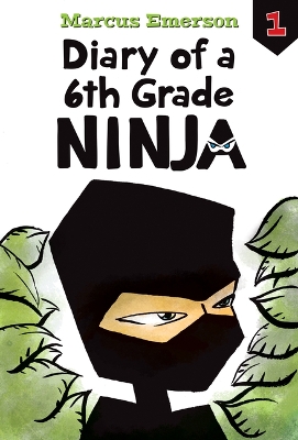 Diary of a 6th Grade Ninja: #1 book