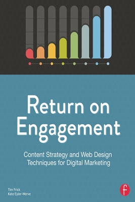 Return on Engagement by Tim Frick