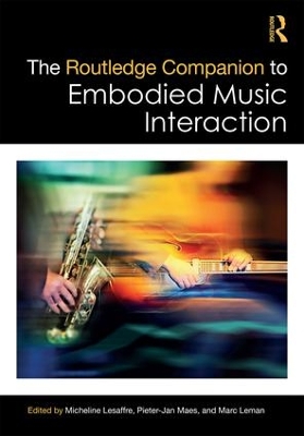 Routledge Companion to Embodied Music Interaction book