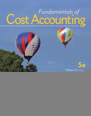 Fundamentals of Cost Accounting by Michael Maher