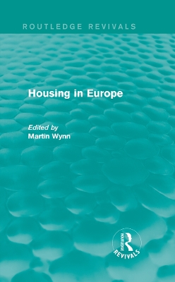 Routledge Revivals: Housing in Europe (1984) book