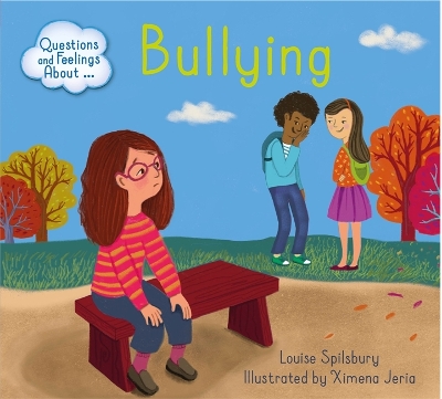 Questions and Feelings About: Bullying book