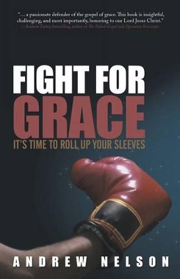 Fight for Grace by Andrew Nelson